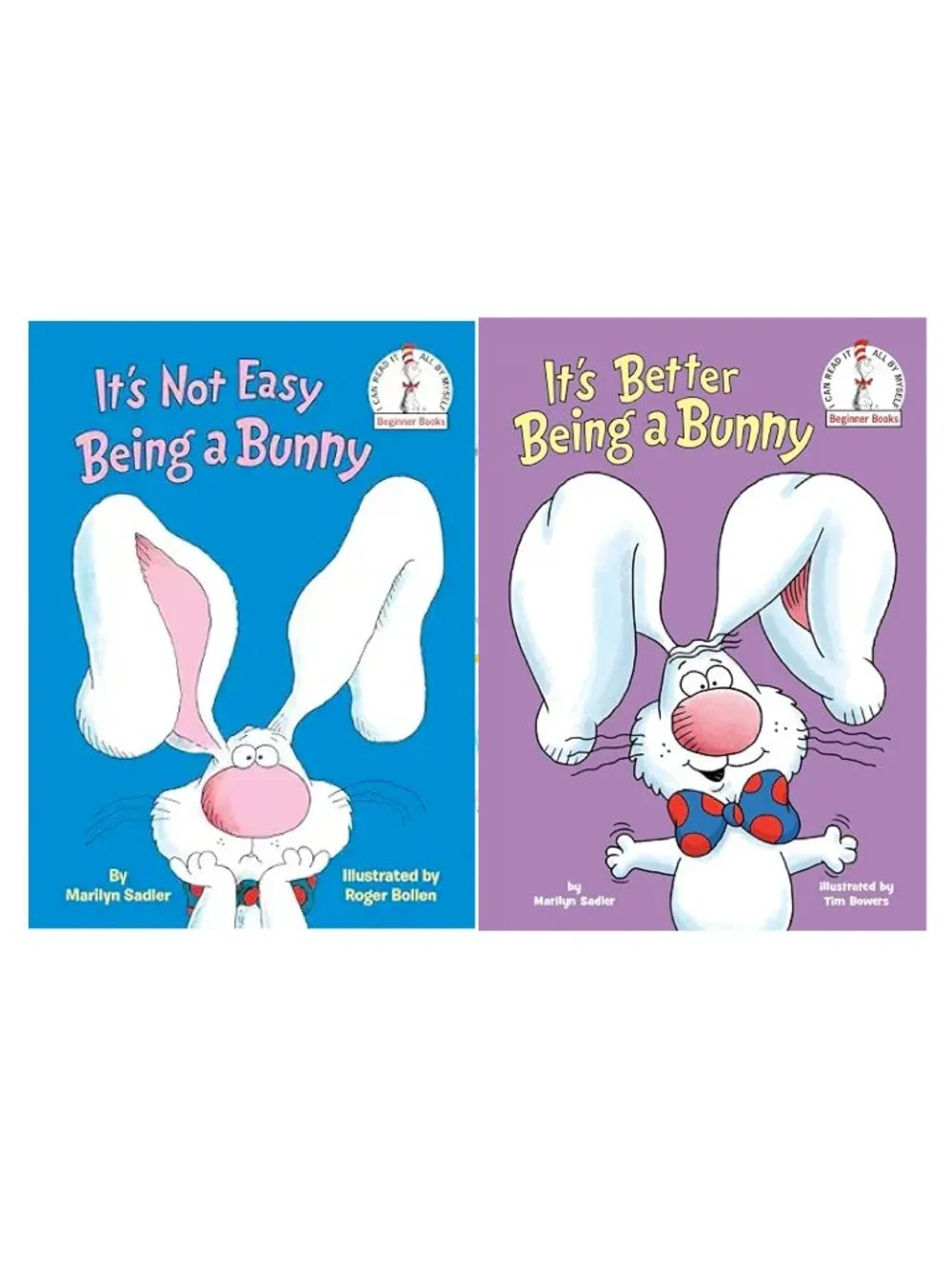 It's Not Easy Being a Bunny and It's Better Being a Bunny Books